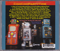 Image 2 of Coo Coo Rockin Time ‎– Coo Coo Party Time "Remastered" CD