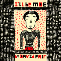 Image 1 of David Fair ‎– I'll Be Moe‎ (2xCD)