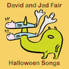 David & Jad Fair ‎– Halloween Songs CD