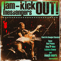 Image 1 of The Jam Messengers ‎– Kick Out! CD