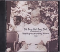Image 1 of (Half Japanese) Sit: Boy Girl Boy Girl ‎– The Duplex Nursing Home, 1982