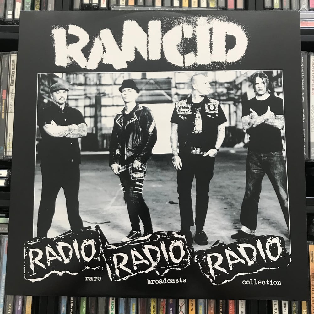 Image of Rancid - Radio Radio Radio Rare Broadcast Collection Vinyl LP