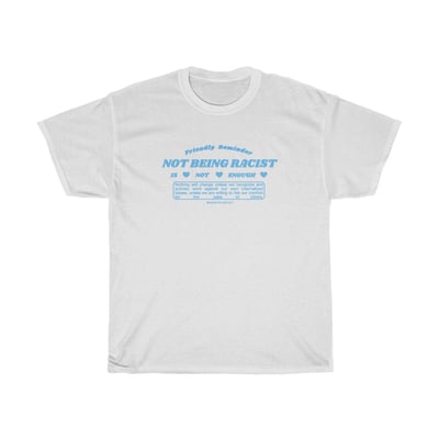Image of Friendly Reminder -T-shirt (Blue design)