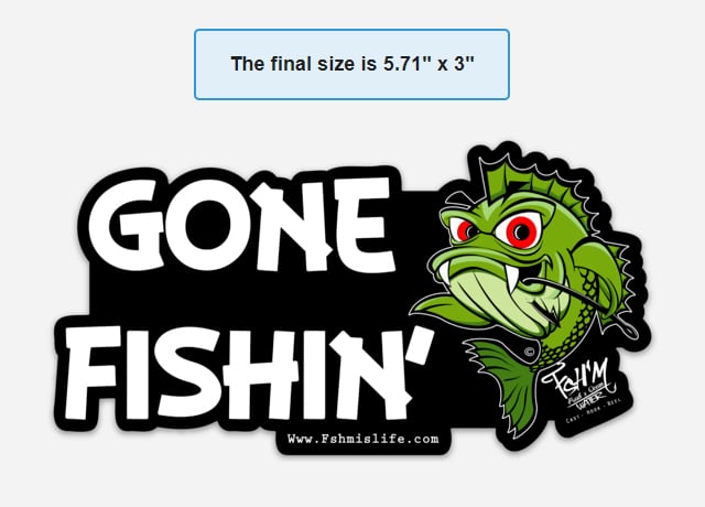 Gone Fishin'