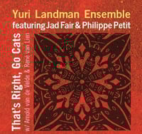Image 1 of The Yuri Landman Ensemble Featuring Jad Fair & Philippe Petit – Thats Right, Go Cats CD