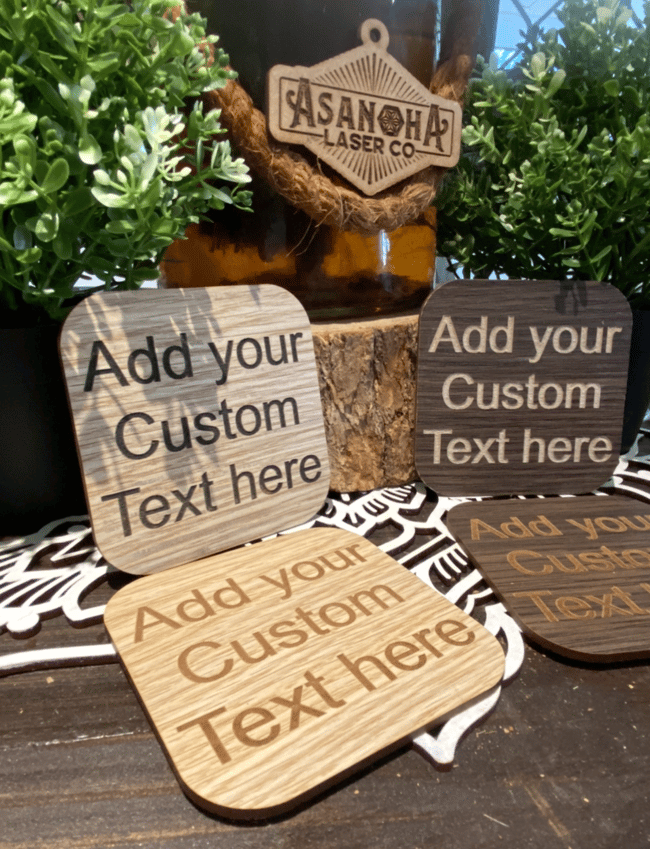Custom Coasters with your requested text!