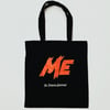 The Official "ME" Tote Bag