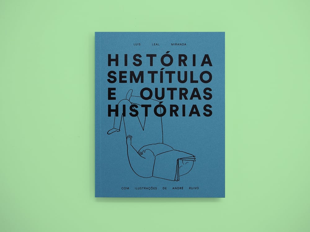 Image of HISTÓRIA SEM TÍTULO E OUTRAS HISTÓRIAS, de Luís Leal Miranda. Ed. Livraria Plutão