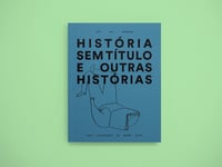 Image 1 of HISTÓRIA SEM TÍTULO E OUTRAS HISTÓRIAS, de Luís Leal Miranda. Ed. Livraria Plutão