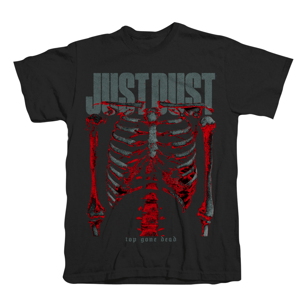 Image of Just Dust Top Gone Dead Tee *FREE US Shipping*