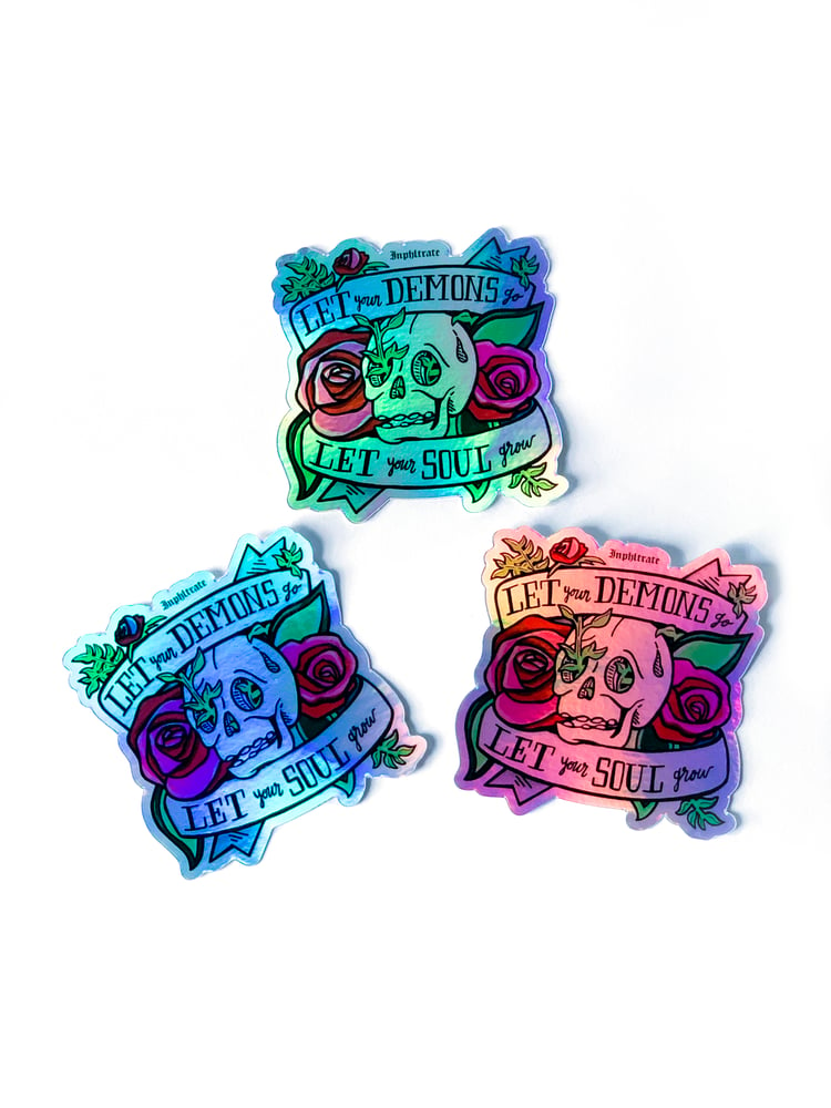 Image of Let Your Demons Go ~ Let Your Soul Grow Holographic Sticker Pack