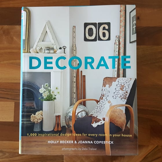 Image of Decorate by Holly Becker and Joanna Copestick