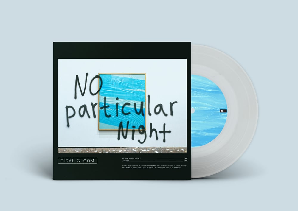 No Particular Night 7" Vinyl - Clear