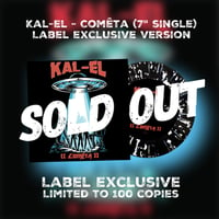Image 2 of Kal-El - Comêta (7" 45rpm splatter vinyl)