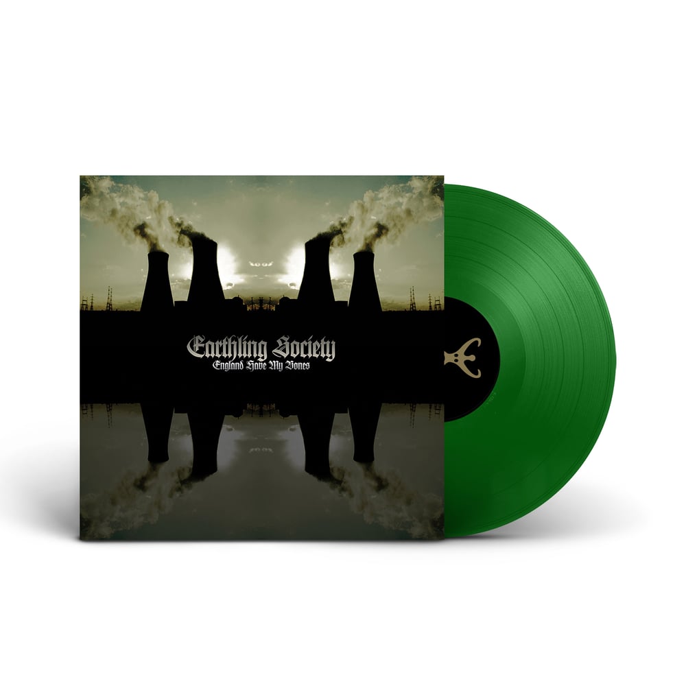 EARTHLING SOCIETY 'England Have My Bones' Green Vinyl LP