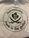 Homoelectric Back in the Gutter Sweatshirt