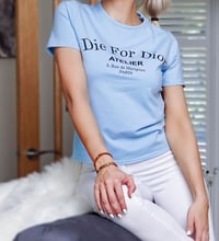 "Die For Dior" T-Shirt