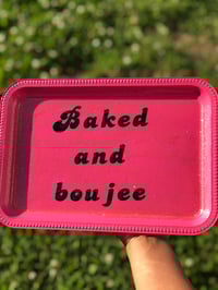 Baked and Boujee 