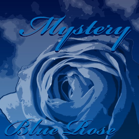 Image of Rose Blue: Mystery