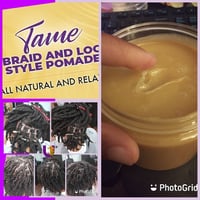 Image 1 of Tame Braid and Loc Pomade