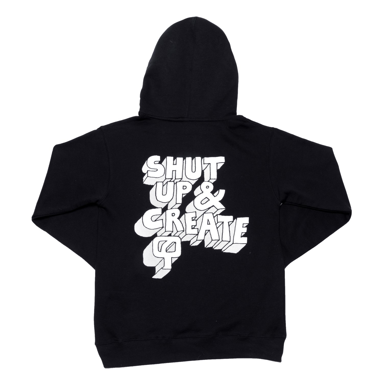 Image of SHUT UP & CREATE - Limited Edition - Hoodie
