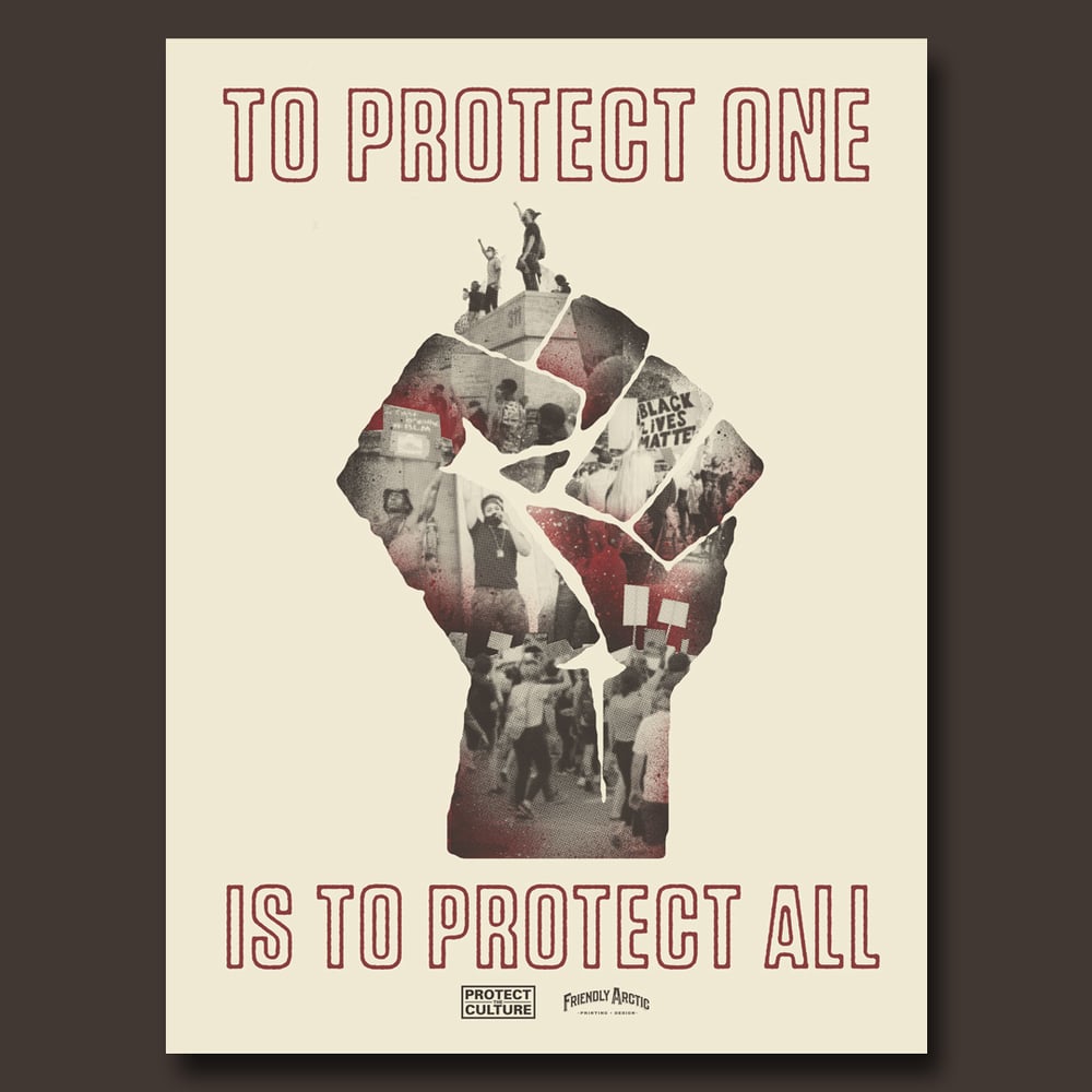 Image of Protect the Culture x Friendly Arctic Poster