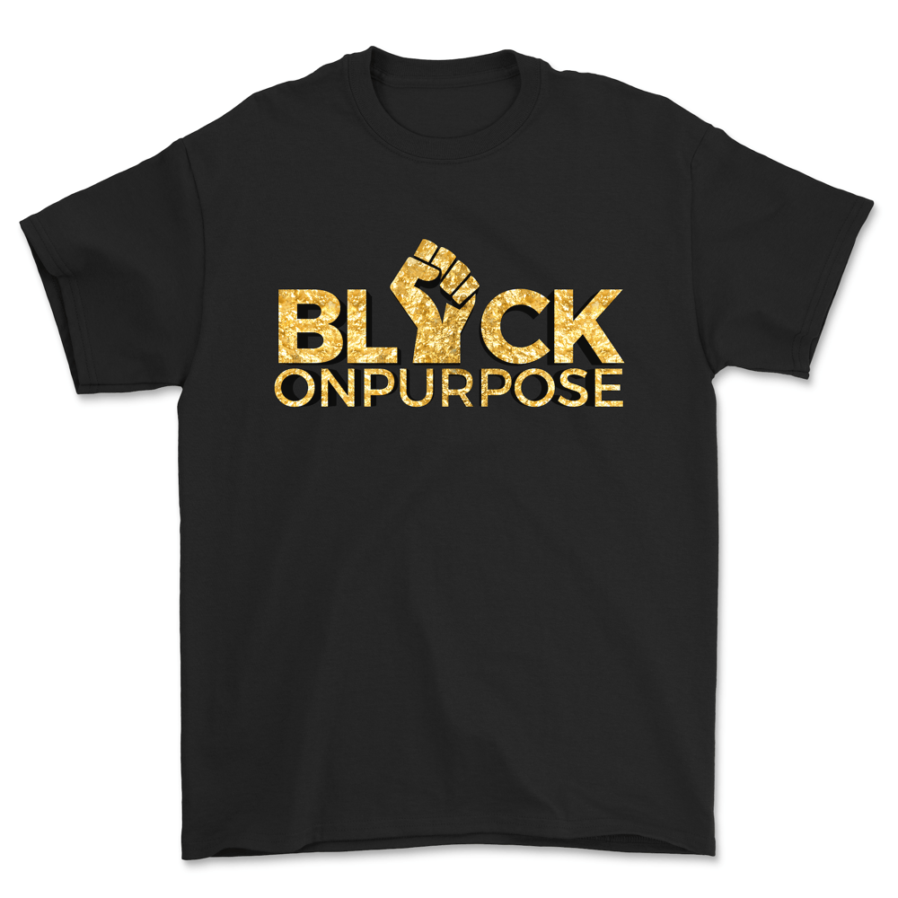 Image of Adult Black Gold "Black On Purpose" Tee