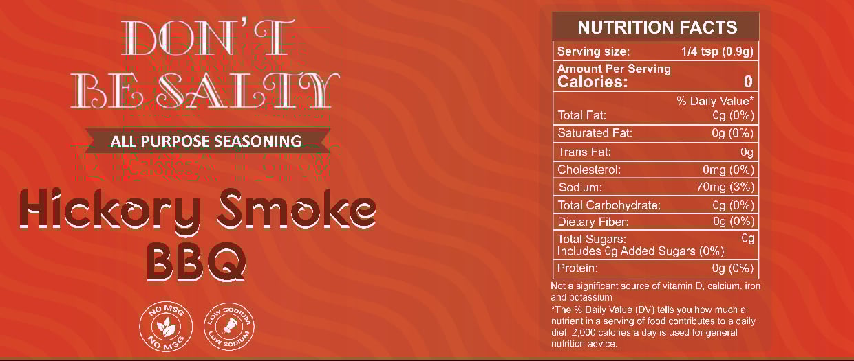 Image of Don't Be Salty Hickory Smoke BBQ