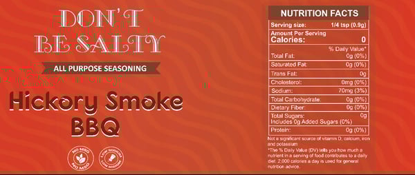 Image of Don't Be Salty Hickory Smoke BBQ