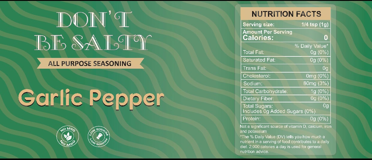 Image of Don't Be Salty Garlic Pepper Seasoning 