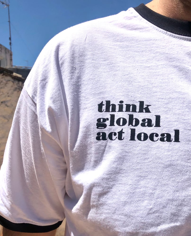 Image of Samarreta Think global act local