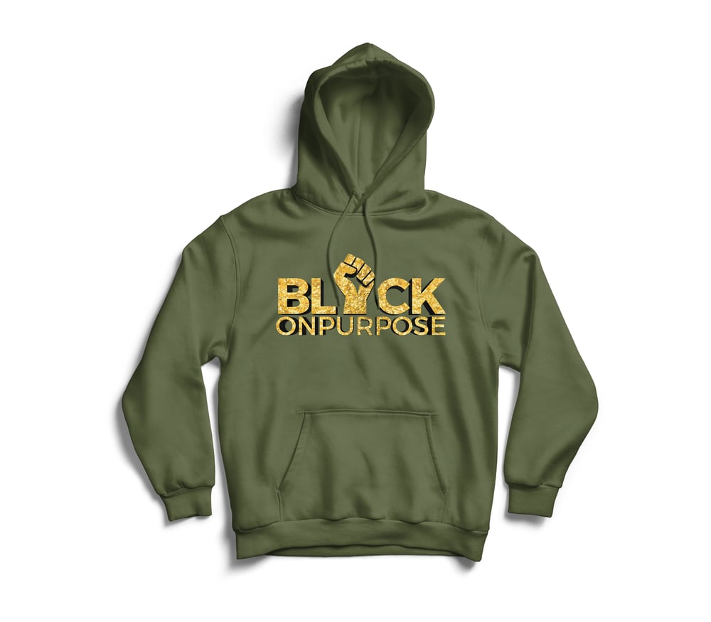 Image of Adult Military Green Gold "Black On Purpose" Hoodie
