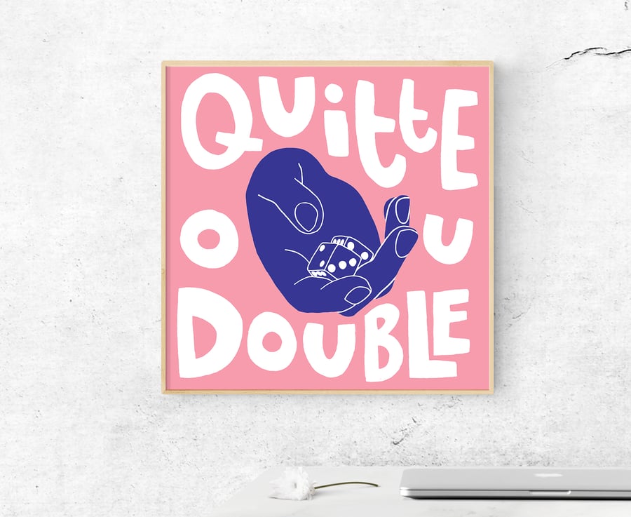 Image of Quitte ou double