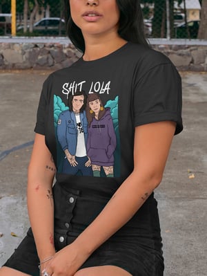 Image of SH!T LOLA