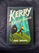 Image 1 of Kerry and the Knight of the Forest hardback
