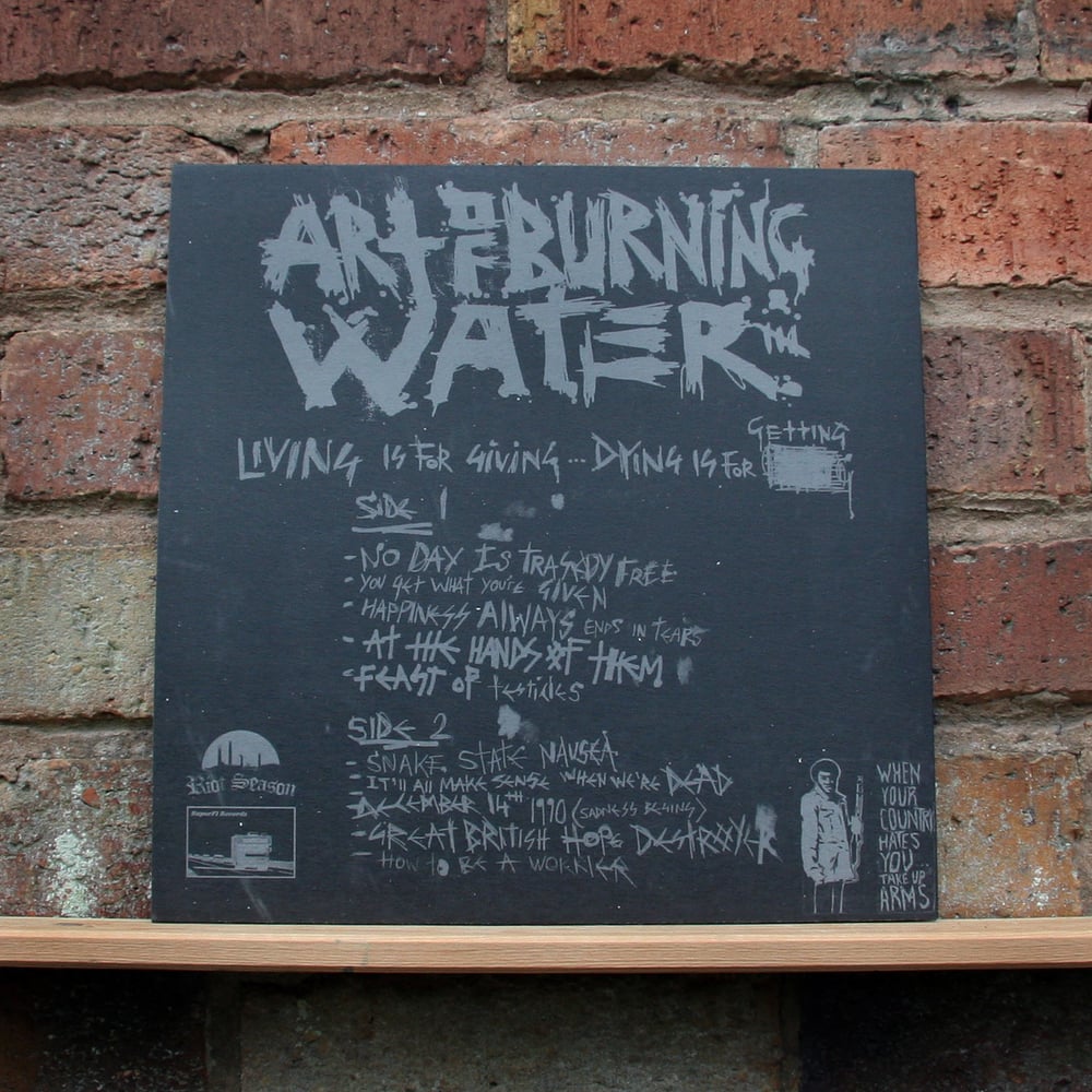 ART OF BURNING WATER 'Living Is For Giving, Dying Is For Getting' Vinyl LP