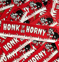 Image 1 of Honk If Ur Honry Bumper Sticker