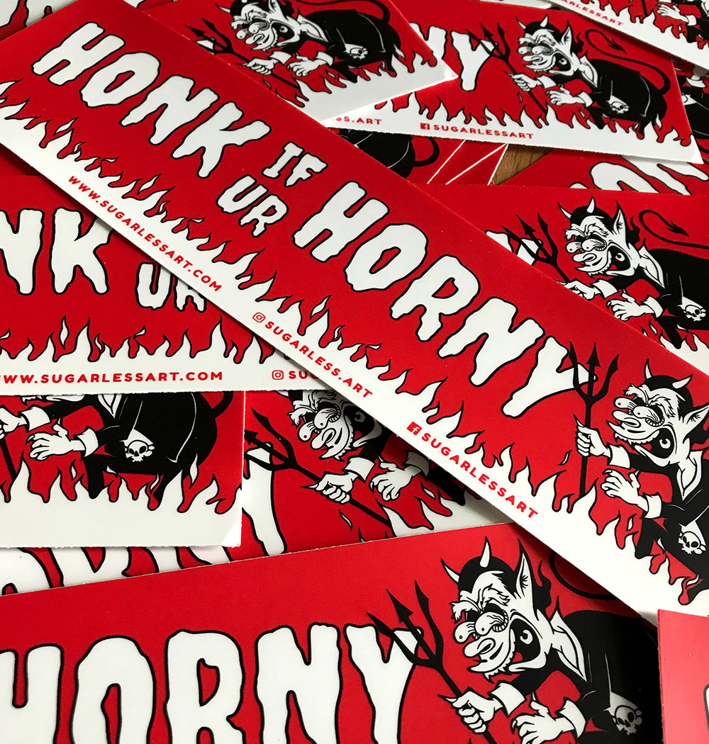 Honk If Ur Honry Bumper Sticker