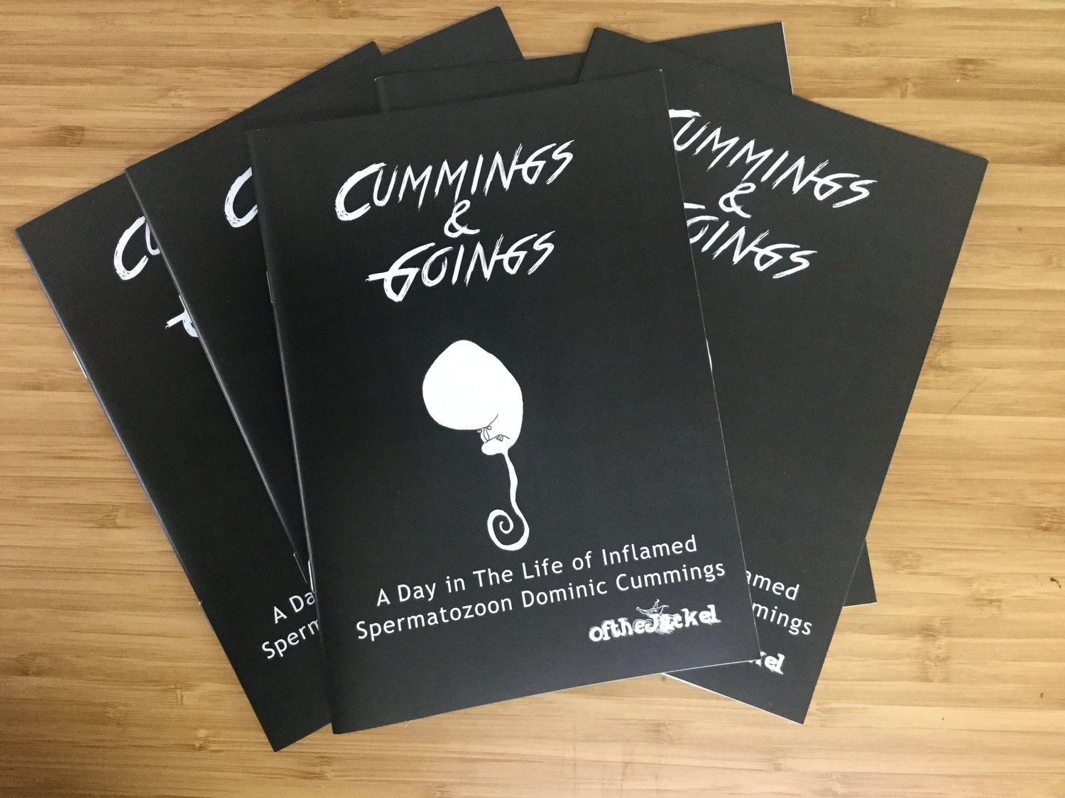Image of Cummings & Goings.  A Day in The Life of Inflamed Spermatozoon Dominic Cummings Comic