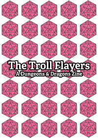 Image 2 of The Troll Flayers: A Dungeons & Dragons Zine