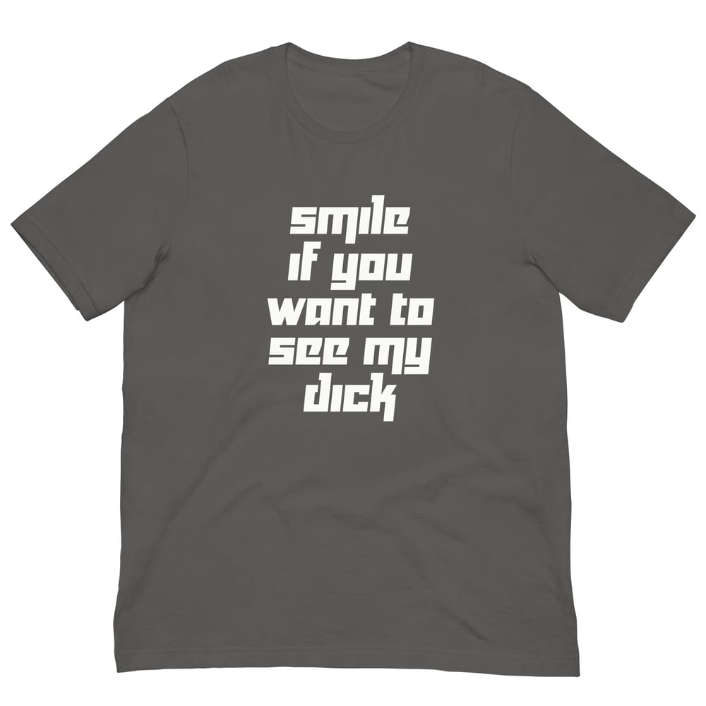 See My Dick T-Shirt