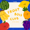 [FROOT BOIS CLUB] Stickers