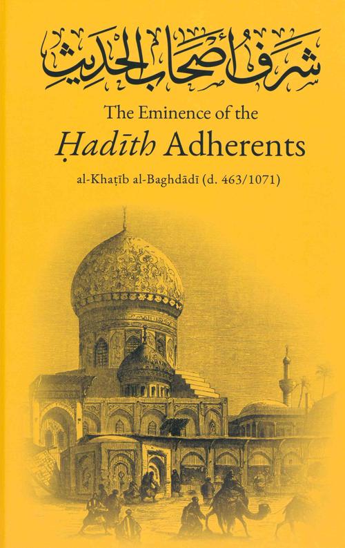 Image of The Eminence of the Hadith Adherents