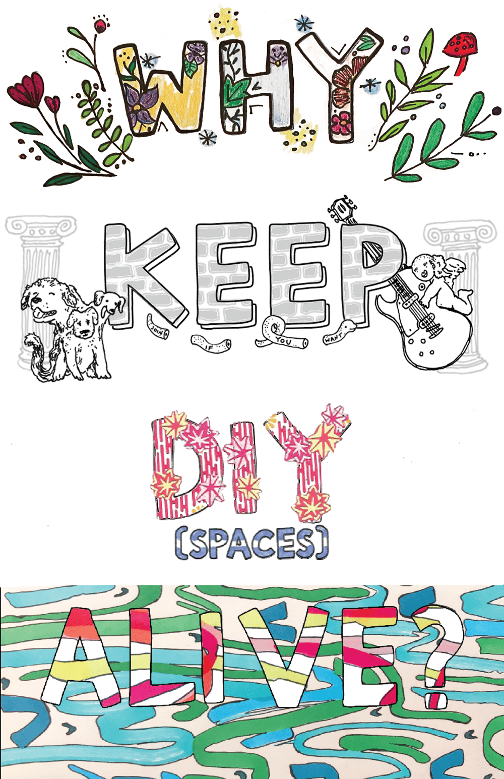 Why Keep DIY Alive? (Zine)