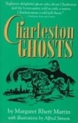 Image of <i>Charleston Ghosts</i><br>Margaret Rhett Martin