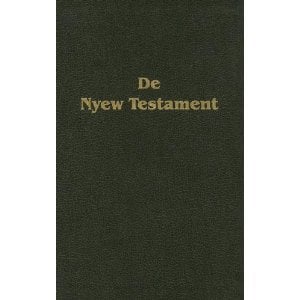 Image of <i>De Nyew Testament (The New Testament in Gullah)</i><br>