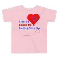 Image 3 of Toddler T : Rise Up, Spark Up, Smiley Side Up