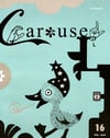CAROUSEL 16 (SOLD OUT)