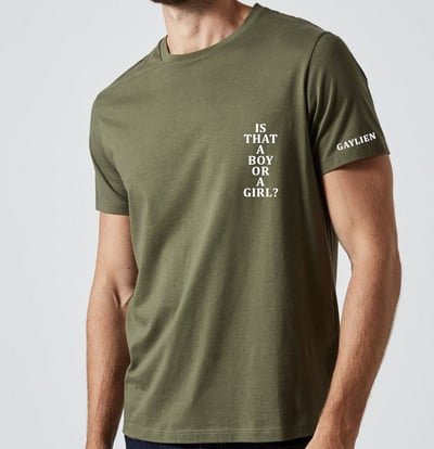 Image of "IS THAT A BOY OR A GIRL?" MILITARY GREEN