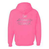 Image 3 of Pink 3M Reflective Unlinkable I'm Around Though Hoodie